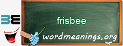 WordMeaning blackboard for frisbee